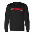 Rogue Funny Gift Cool Military Style Armed Forces Bad Boy Gift Long Sleeve T-Shirt