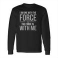 Rogue One Chirrut Force Is With Me Long Sleeve T-Shirt