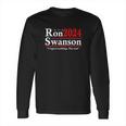 Ron Swanson 2024 Long Sleeve T-Shirt