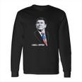 Ronald Reagan I Smell Hippies Shirt Long Sleeve T-Shirt