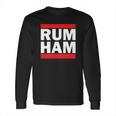 Rum Ham Funny Logo Parody Graphic Long Sleeve T-Shirt