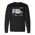 Save The Usps Long Sleeve T-Shirt