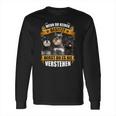 Schnauzer Wenn Du Keinen Besitzt Long Sleeve T-Shirt