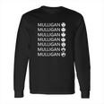 The Seven Faces Of Mulligan Magic Long Sleeve T-Shirt