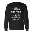 Shelby Company Birmingham England 1920S Tv Series Long Sleeve T-Shirt