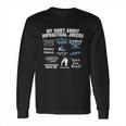 My Shirt About Impractical Jokers Long Sleeve T-Shirt