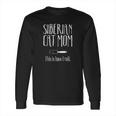 Siberian Ca Siberian Cat Gifts This Is How I Roll Long Sleeve T-Shirt