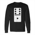 Six One Dominoes Halloween Costume Domino Game Long Sleeve T-Shirt