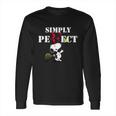 Snoopy Simply Perfect Long Sleeve T-Shirt