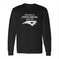 Someone In North Carolina Loves Me Long Sleeve T-Shirt