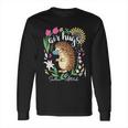 Southern Attitude Air Hugs Hedgehog Social Distancing Long Sleeve T-Shirt