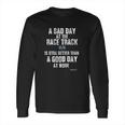 Sprint Car Rally Late Model Modified Dirt Track Racing Long Sleeve T-Shirt