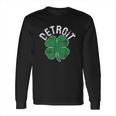 St Patricks Day Shamrock Detroit Michigan Long Sleeve T-Shirt