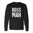 Startup Boss Ceo & Business Owner Entrepreneur Long Sleeve T-Shirt