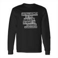 Stephen Hawking Intelligence Long Sleeve T-Shirt