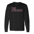 The Strokes Long Sleeve T-Shirt