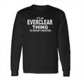 Stuff With Attitude Everclear Thing Long Sleeve T-Shirt