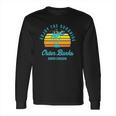 Summer Enjoy The Sunshine Outer Banks North Carolina Long Sleeve T-Shirt