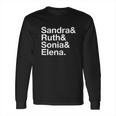 Supreme Court Female Justices Ruth Bader Ginsburg Long Sleeve T-Shirt