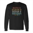 The Supremes Us Supreme Court Justices Feminist Long Sleeve T-Shirt