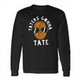 Taters Gonna Tate Funny Potato Tater Tot Foodie Gift Long Sleeve T-Shirt