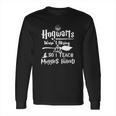 I Teach Muggles Instead HarryShirt Long Sleeve T-Shirt