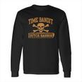 Time Bandit Deadliest Catch - Dutch Harbor Long Sleeve T-Shirt