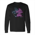 Tom Segura You Shouldnt Prolapse Your Anus Long Sleeve T-Shirt