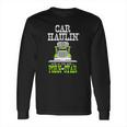 Truck Driver Car Hauler Porn Star Long Sleeve T-Shirt