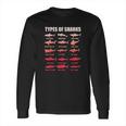 Types Of Sharks 15 Great White Hammerhead Marine Bio Long Sleeve T-Shirt