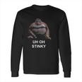 Uh Oh Stinky Long Sleeve T-Shirt