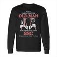 Never Underestimate An Old Man Who Graduated From Shippensburg State College Long Sleeve T-Shirt