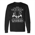 Never Underestimate An Old Man Graduated From Washburn University Long Sleeve T-Shirt