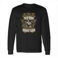 Never Underestimate An Old Man Listening To Johnny Cash Long Sleeve T-Shirt