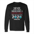 Never Underestimate Who Survived The Pandemic Foster Carer Long Sleeve T-Shirt