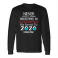 Never Underestimate Who Survived The Pandemic Icu Secretary Long Sleeve T-Shirt