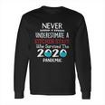 Never Underestimate Who Survived The Pandemic Kitchen Staff Long Sleeve T-Shirt