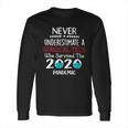 Never Underestimate Who Survived The Pandemic Surgical Tech Long Sleeve T-Shirt