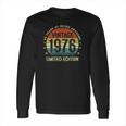 Vintage 1976 Limited Edition 45 Years Old 45Th Birthday Long Sleeve T-Shirt