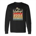 Vintage 1991 31St Birthday Limited Edition 31 Years Old Long Sleeve T-Shirt