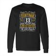 Vintage 2009 Limited Edition 2009 13 Years Old 13Th Birthday Long Sleeve T-Shirt