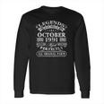 Vintage Born In October 1991 Man Myth Legend 30 Years Old Long Sleeve T-Shirt