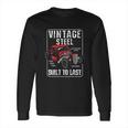 Vintage Built To Last Rat Rod Long Sleeve T-Shirt