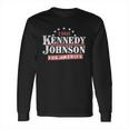 Vintage Kennedy Johnson 1960 Presidential Campaign Long Sleeve T-Shirt