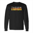 Vintage Tucson Arizona Desert Retro Long Sleeve T-Shirt