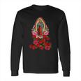 Virgin Mary Our Lady Of Guadalupe Catholic Saint Long Sleeve T-Shirt