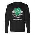 Whole Foods Market Covid-19 2020 I Can’T Stay At Home Shirtn Long Sleeve T-Shirt