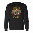 I Will Have The Gabagool Its Whats For Dinner Vintage Long Sleeve T-Shirt