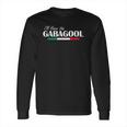 I Will Have The Gabagool Retro Long Sleeve T-Shirt