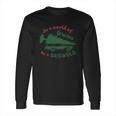 In A World Of Grinches Be A Griswold Long Sleeve T-Shirt